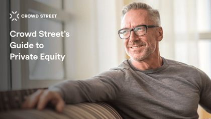 Crowd Street's Guide to Private Equity